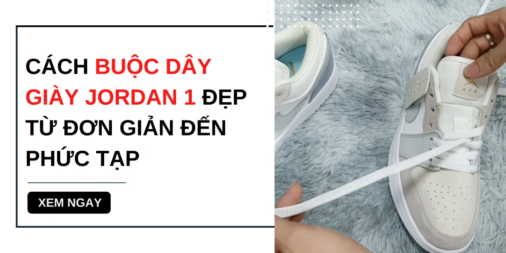 Lợi ích của việc biết cách buộc dây giày đúng jordan