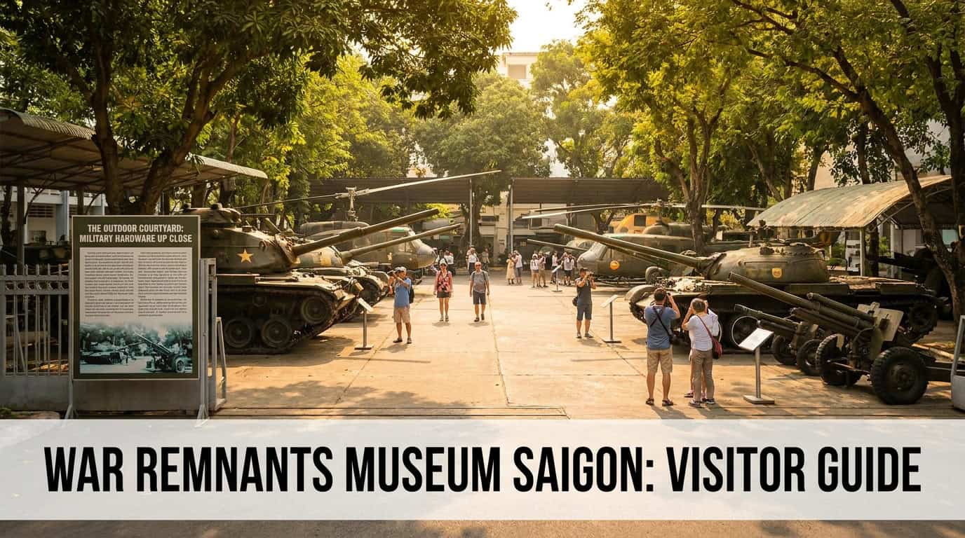War Remnants Museum Saigon: Visitor Guide & What to Expect — The Outdoor Courtyard: Military Hardware Up Close