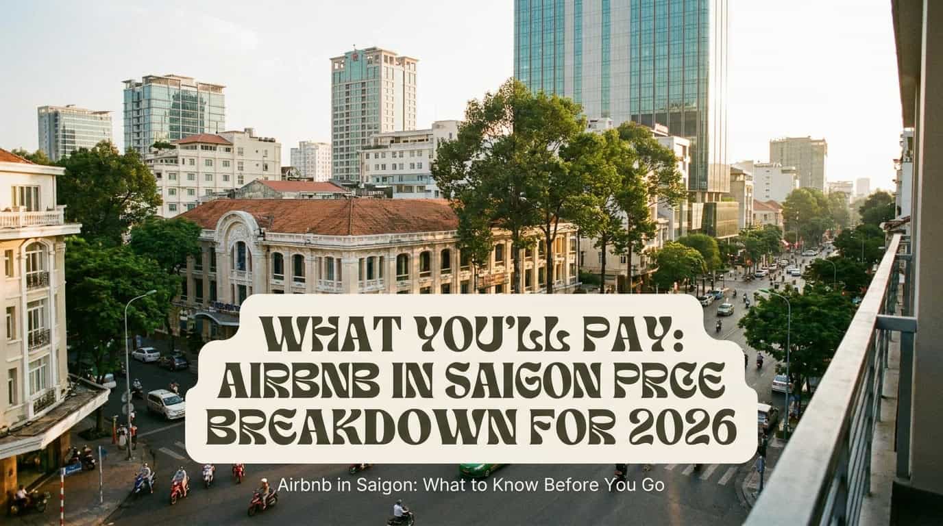 Airbnb in Saigon: What to Know Before You Book — section 3