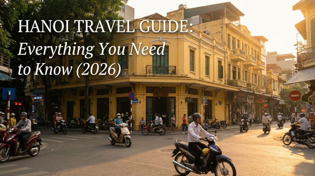 Hanoi Travel — Hanoi travel guide hero image showing Hoan Kiem Lake, the red Huc Bridge, and the Old Quarter skyline at